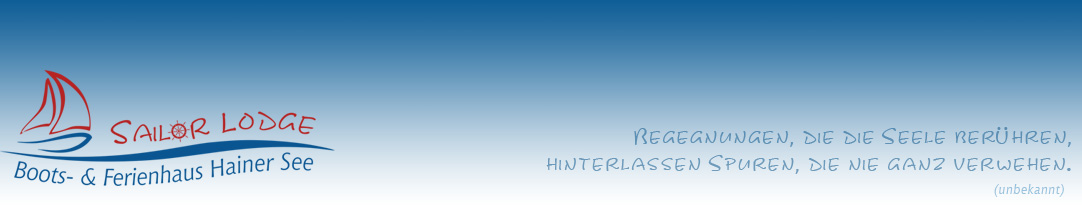 SAILOR LODGE - Boots- & Ferienhaus Hainer See